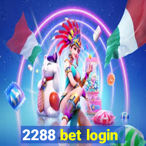 2288 bet login
